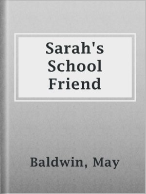 cover image of Sarah's School Friend